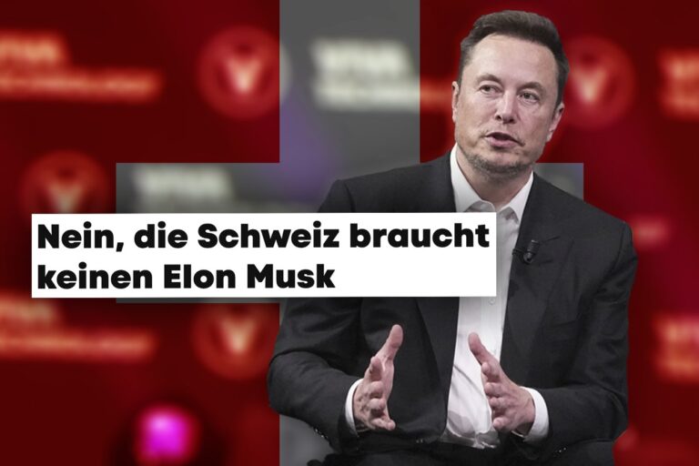 «Nein, die Schweiz braucht keinen Elon Musk» titelt der <em>Sonntagsblick.</em> Falsch!